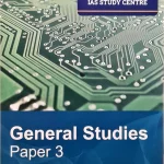 GS PAPER III - IAS Coaching in Delhi