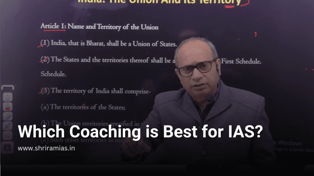 Best Coaching for IAS